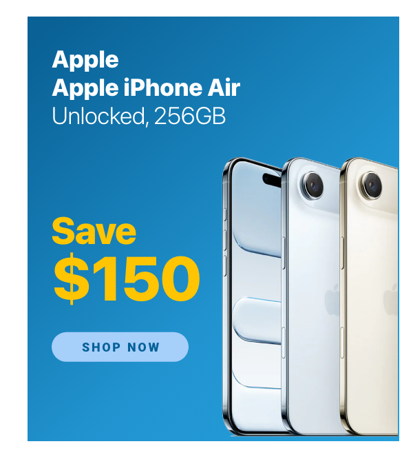Dads & Grads Sale Final Week – Save on iPhone Air, Apple Watch, AirPods & more. Ends June 25.