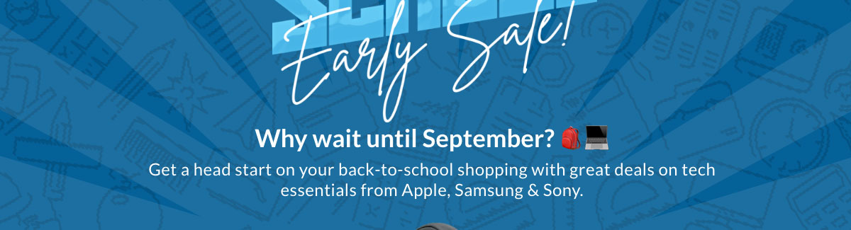 arly Back to School Deals – Save on Apple, Samsung, Sony and other tech essentials at OpenBox.ca