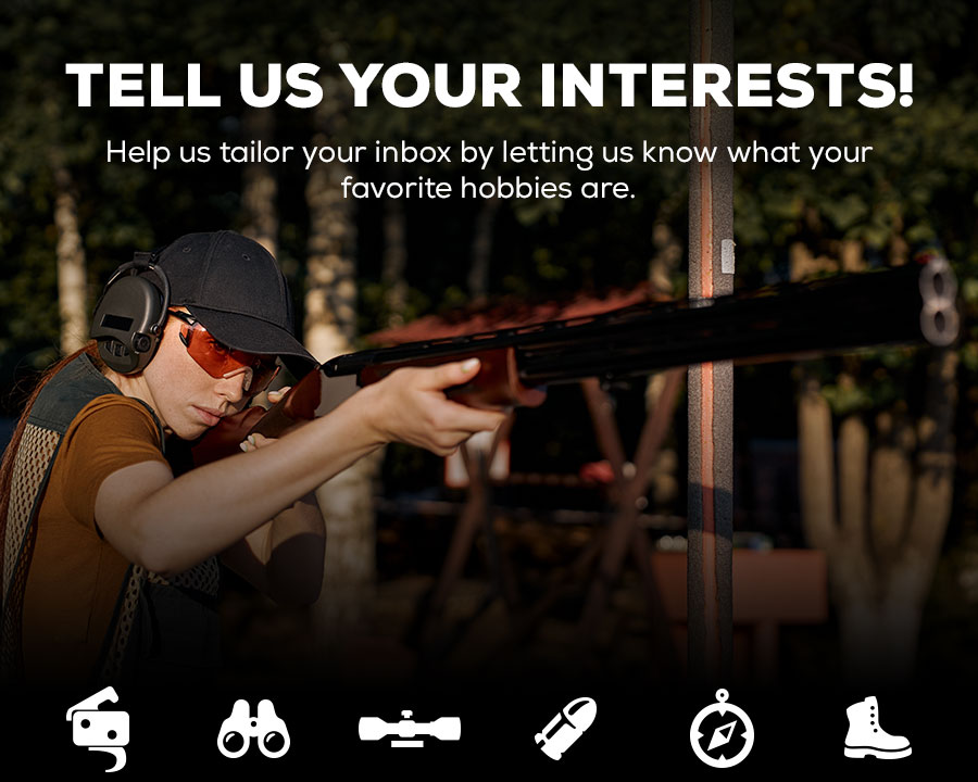 Tell Us Your Interests! Help us tailor your inbox by letting us know what your favorite hobbies are.