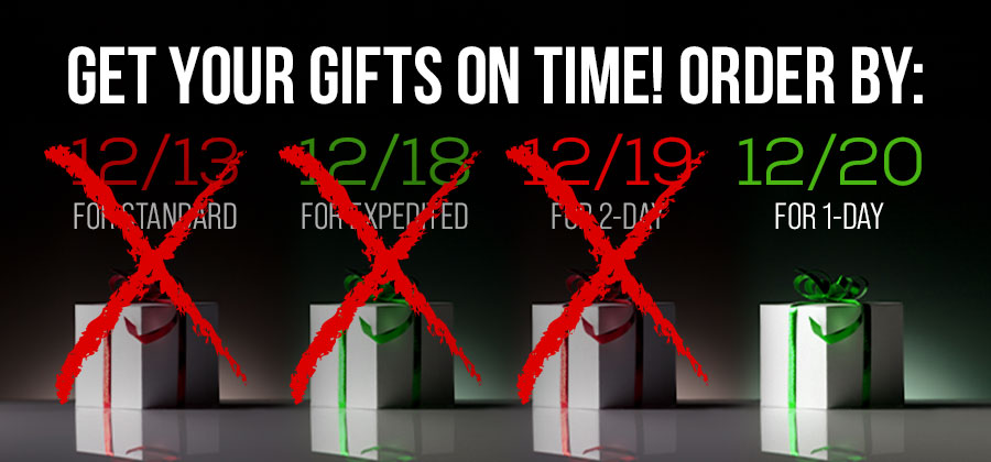 Get your gifts on time! Order by 12/20 for 1-Day shipping