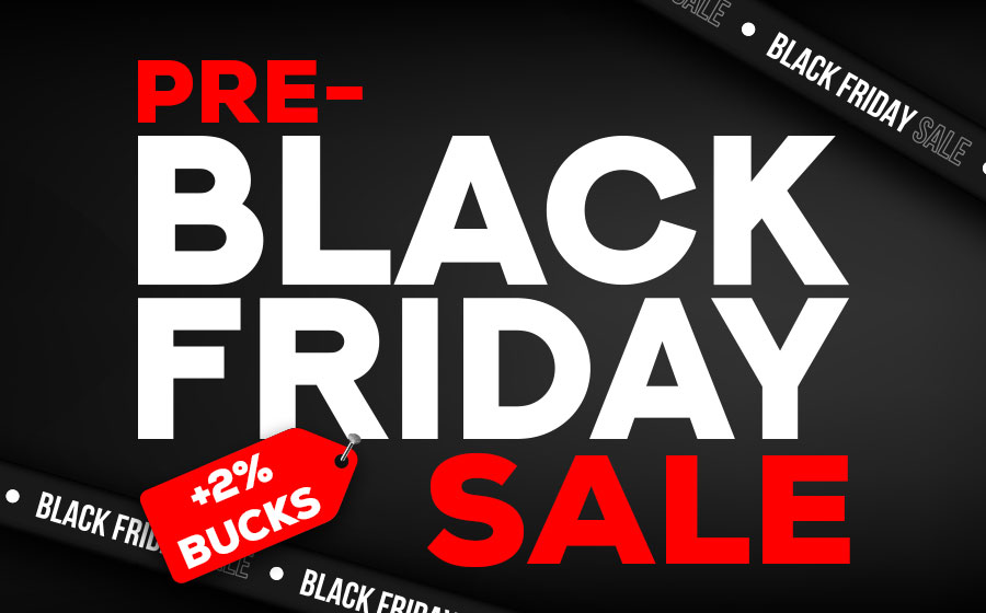 Pre-Black Friday Sale