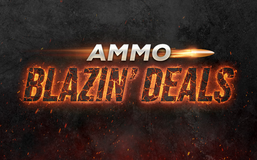 Ammo Blazin' Deals