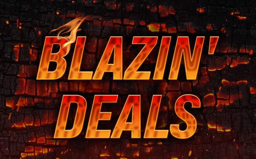 Blazin' Deals