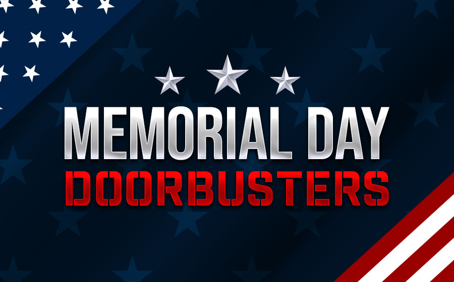 Memorial Day Doorbusters