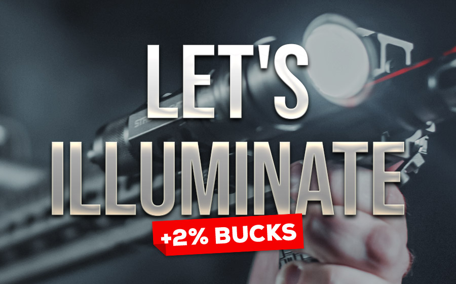 Let's Illuminate +2% Bucks