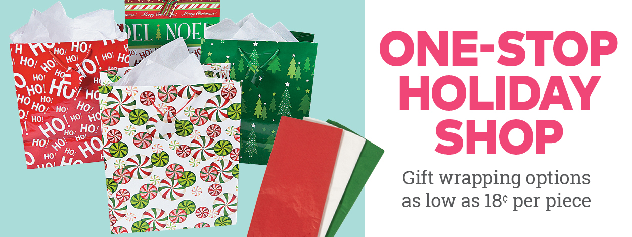 One-Stop Holiday Shop. Gift wrapping options as low as 18 cents per piece.