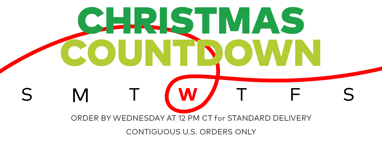 Christmas Countdown. Order by Wednesday at 12pm for Standard Delivery.