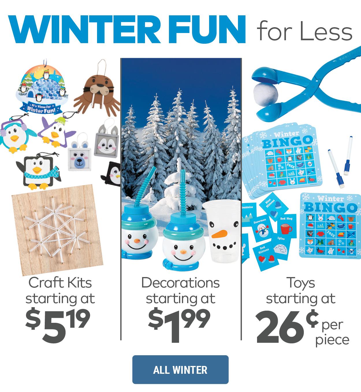 Winter Fun for Less.