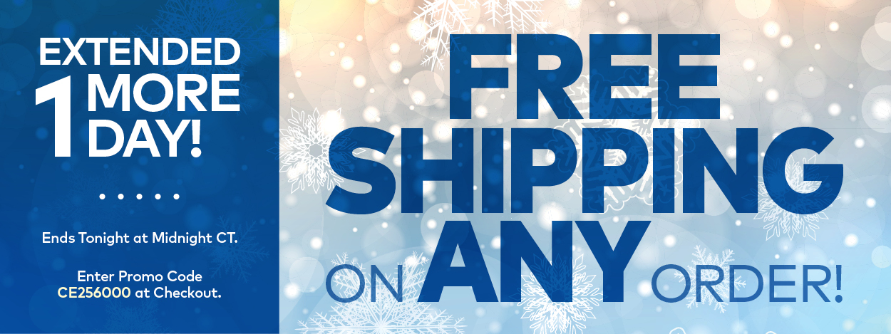 Extended 1 More Day! Free Shipping on ANY Order!