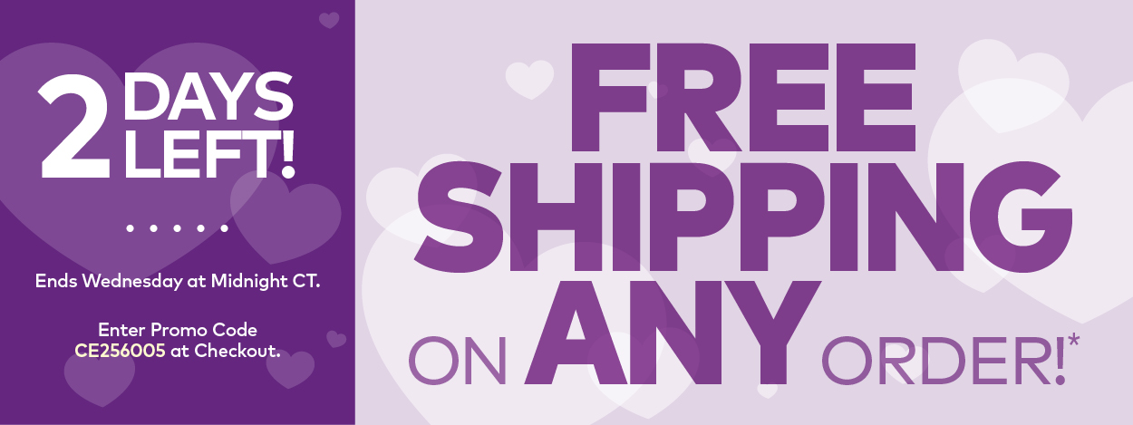 Limited Time! Free Shipping on Orders $25 or More!*