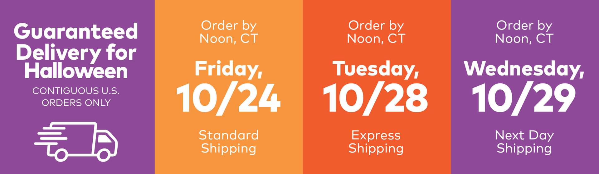Guaranteed Delivery for Halloween