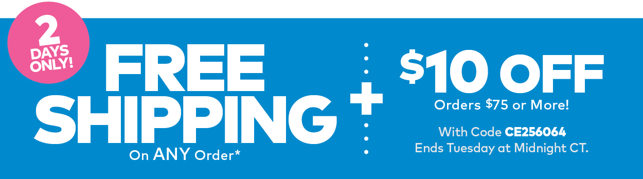 Free Shipping on Orders $25 or More*