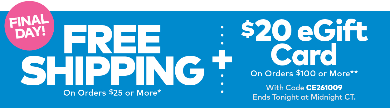 Limited Time! Free Shipping On Orders $25 or More