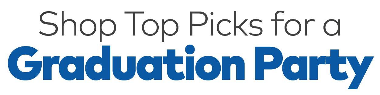 Shop Top Picks for a Graduation party