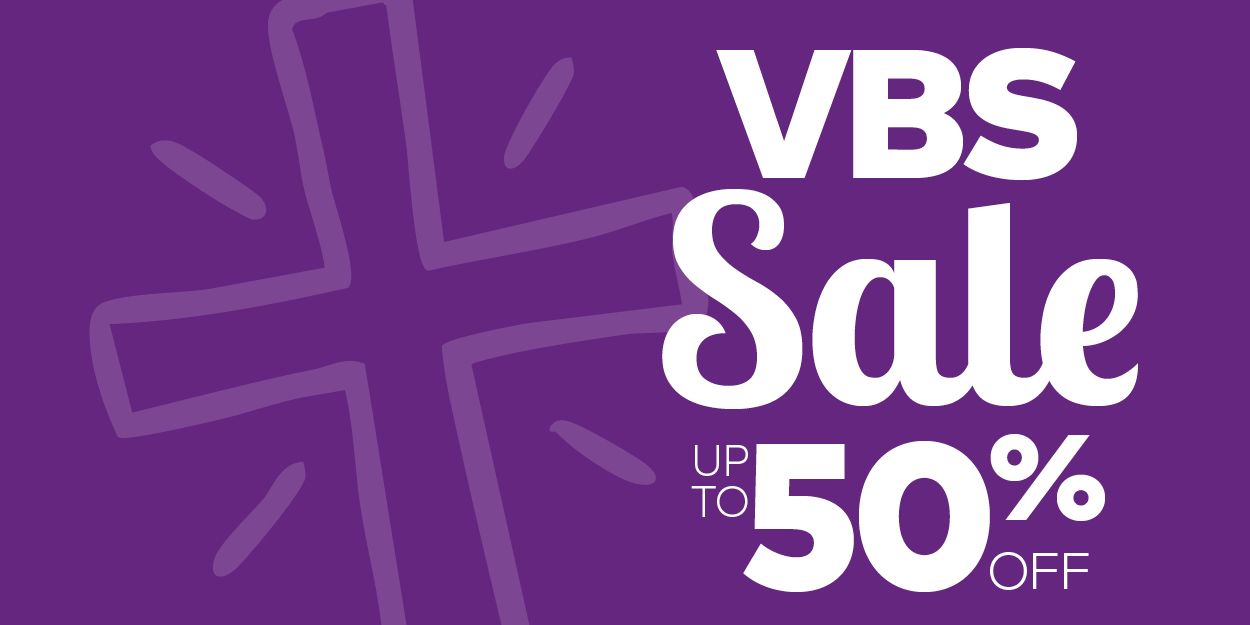VBS Sale - Up to 50% Off!