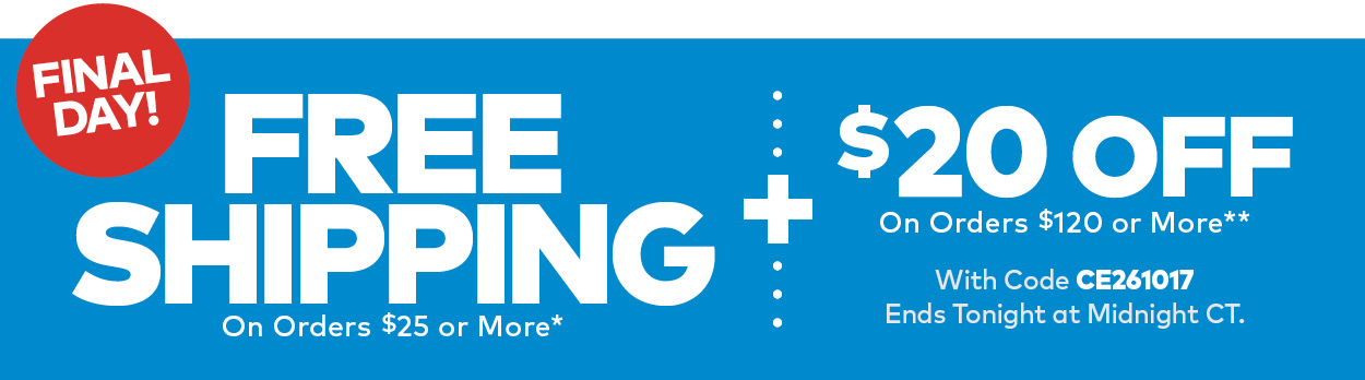 Limited Time! Free Shipping On Orders $25 or More