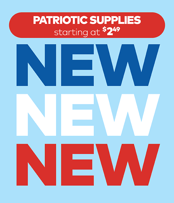 Patriotic Supplies Starting at $2.49