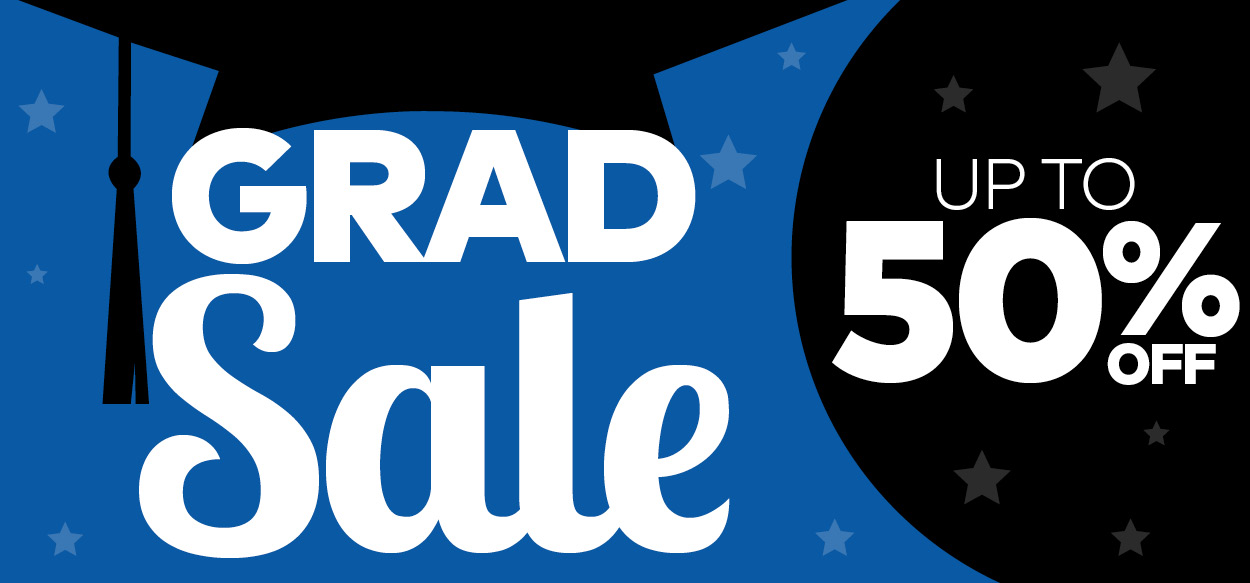 Grad Sale - up to 50% off