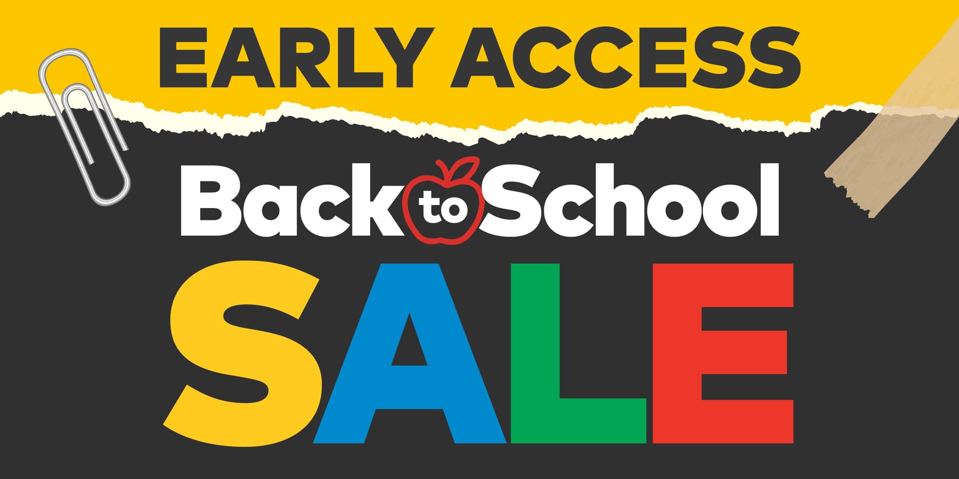 Early Access - Back to School Sale