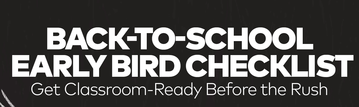 Back to School Early Bird Checklist