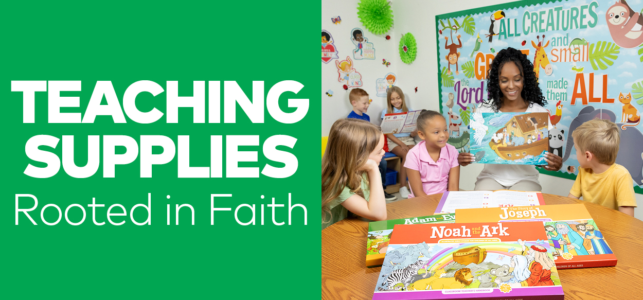 Teaching Supplies Rooted in Faith