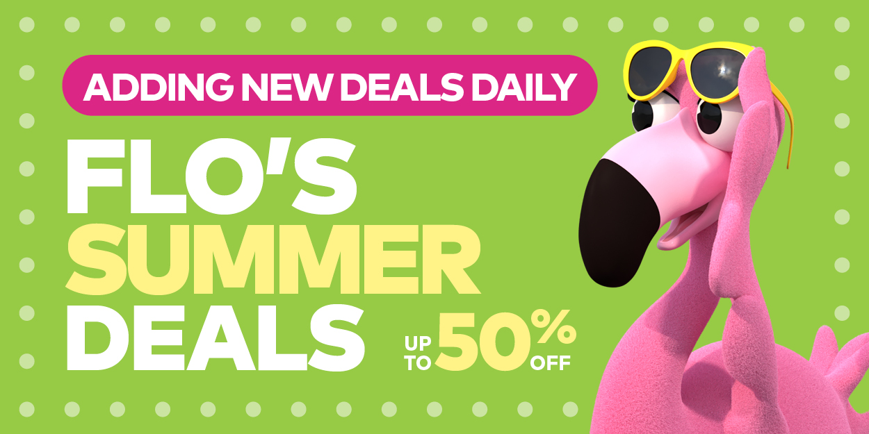 Flo's Summer Deals - Up to 50% Off - Adding New Deals Daily