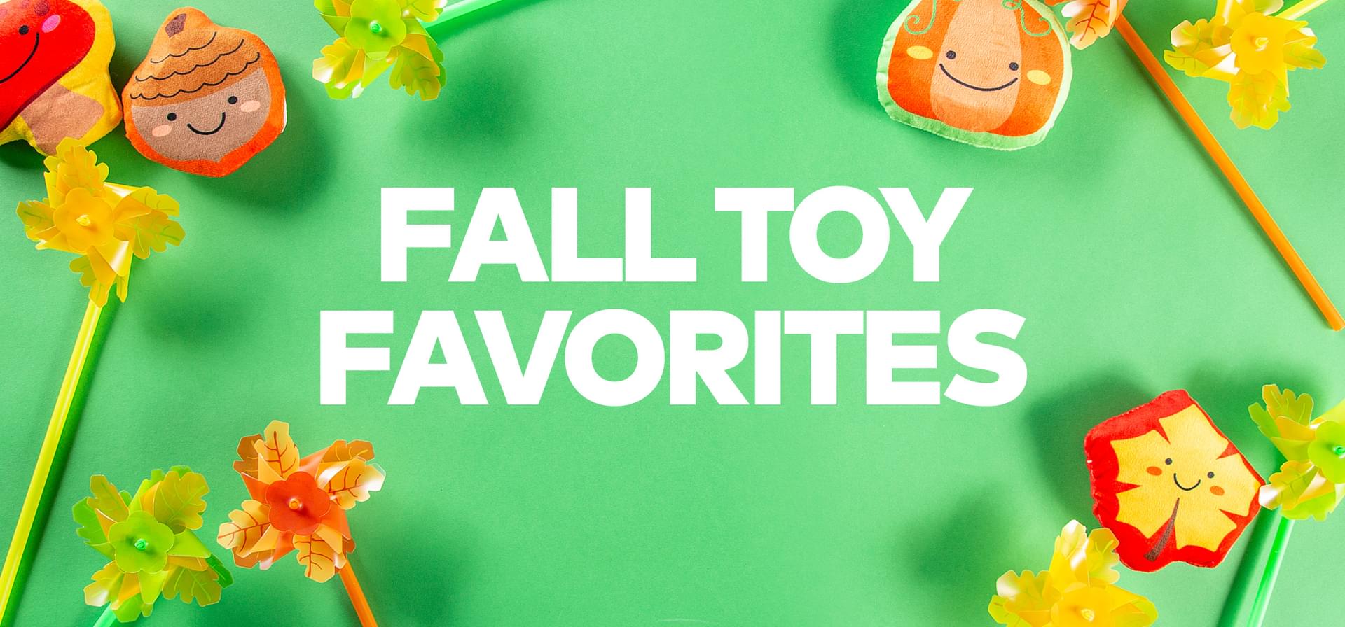 Fall Toys