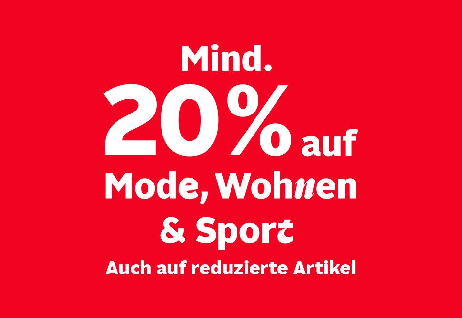 20% auf Mode, Wohnen & Sport