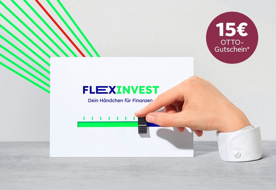 Eine Hand bewegt einen Schieberegler auf einer Karte mit der Aufschrift „FLEXINVEST – Dein Händchen für Finanzen“. Störer-Text lautet „15 € OTTO-Gutschein“.