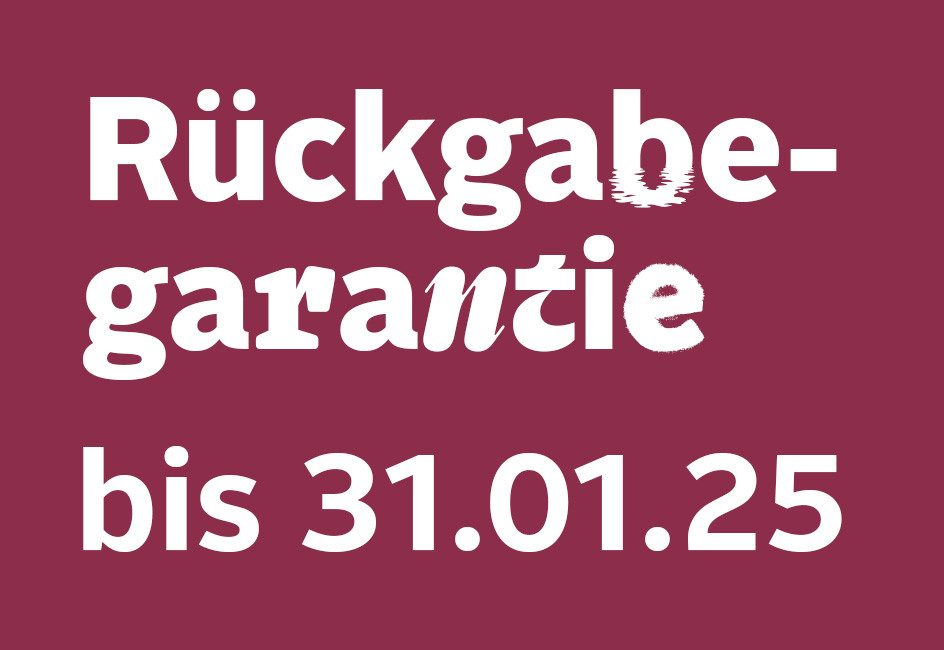 "Rückgabegarantie* bis 31.01.25" in Textform.