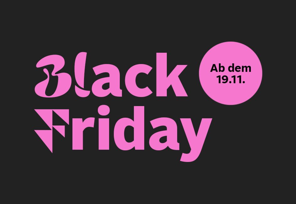 Black Friday, ab de 19.11. Schriftzug in rosa auf schwarzem Hintergrund