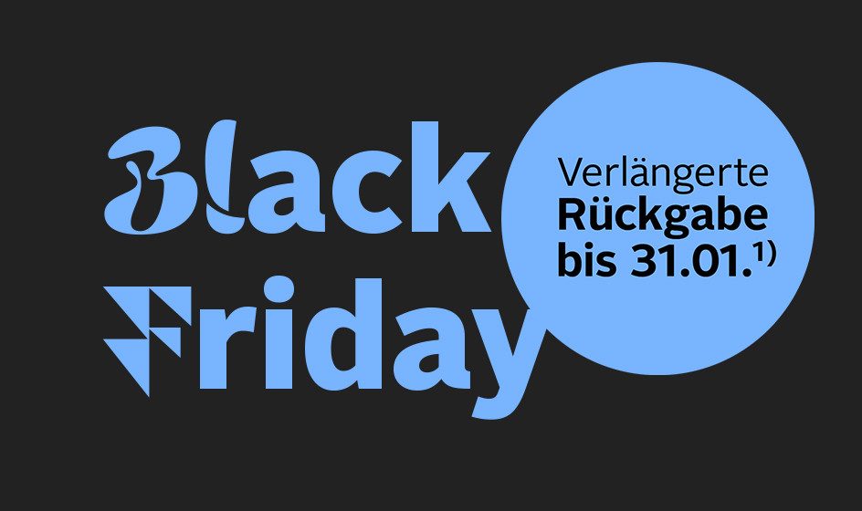 Pinkfarbener Text "Black Friday" auf schwarzem Hintergrund mit Kreis „Verlängertes Rückgaberecht bis 31.01.”.