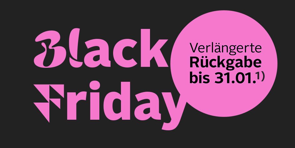 Text "Black Friday" in pink, daneben ein Kreis mit der Aufschrift "Verlängerte Rückgabe bis 31.01." auf schwarzem Hintergrund.