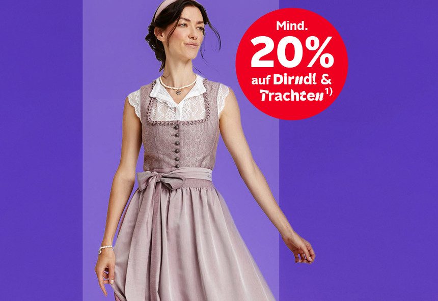 Model trägt Dirndl, roter Kreis "Mind. 20% auf Dirndl & Trachten".