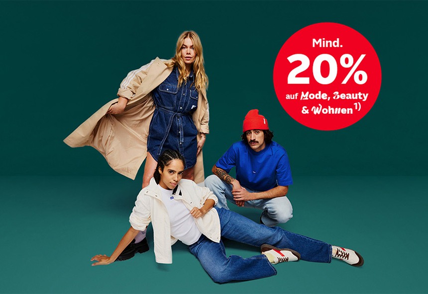 Drei Personen in Kleidung und ein roter Kreis mit "Mind. 20% auf Mode, Beauty & Wohnen".