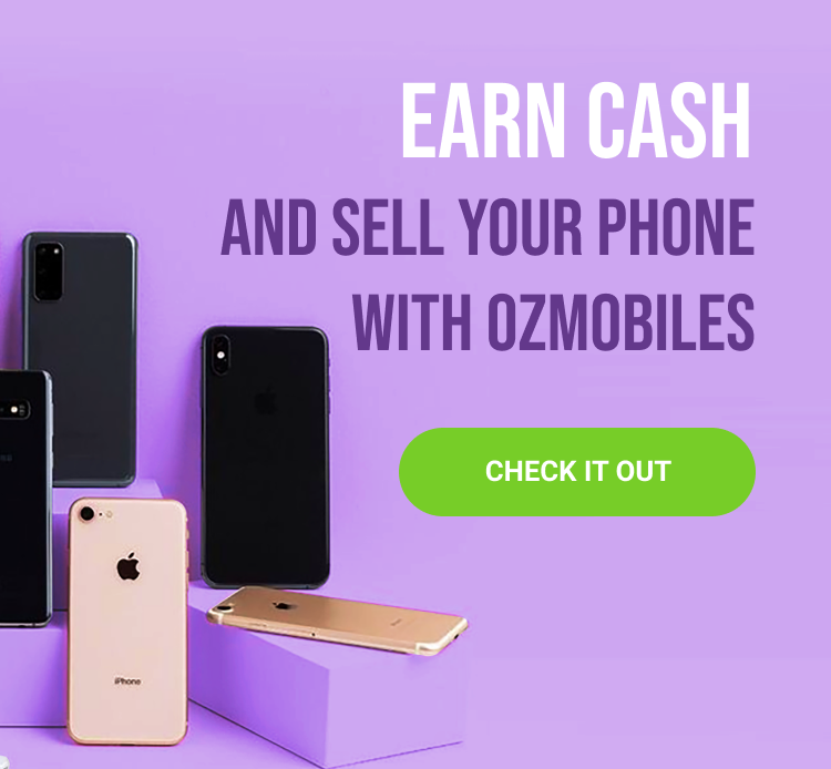 Earn Cash And Sell Your Phone With OzMobiles