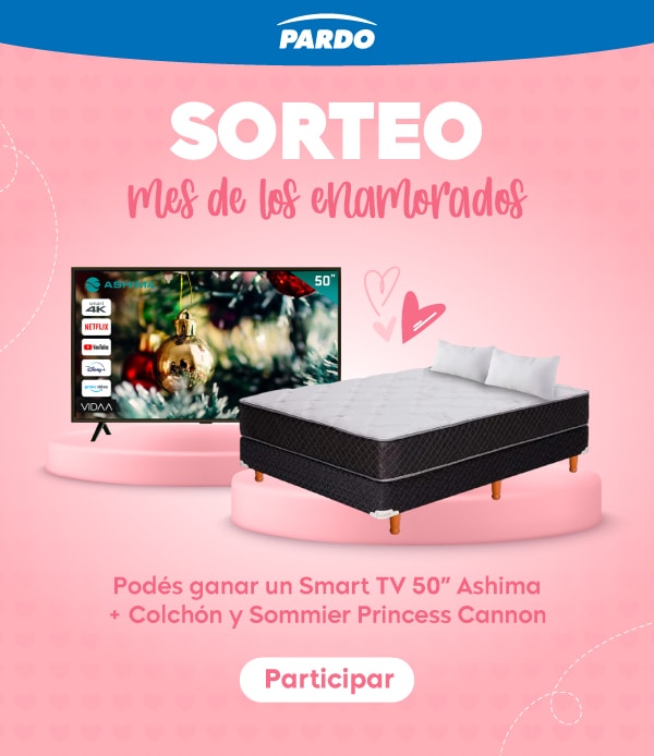 SORTEO mes de los enamorados Podés ganar un Smart TV 50” Ashima + Colchón y Sommier Princess Cannon Participa
