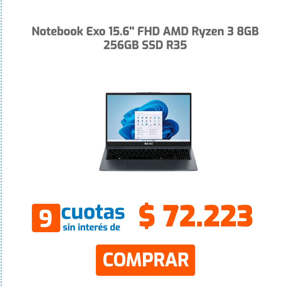 Notebook Exo 15.6'' FHD AMD Ryzen 3 8GB 256GB SSD R35 9 cuotas sin interés de $72.223 COMPRAR