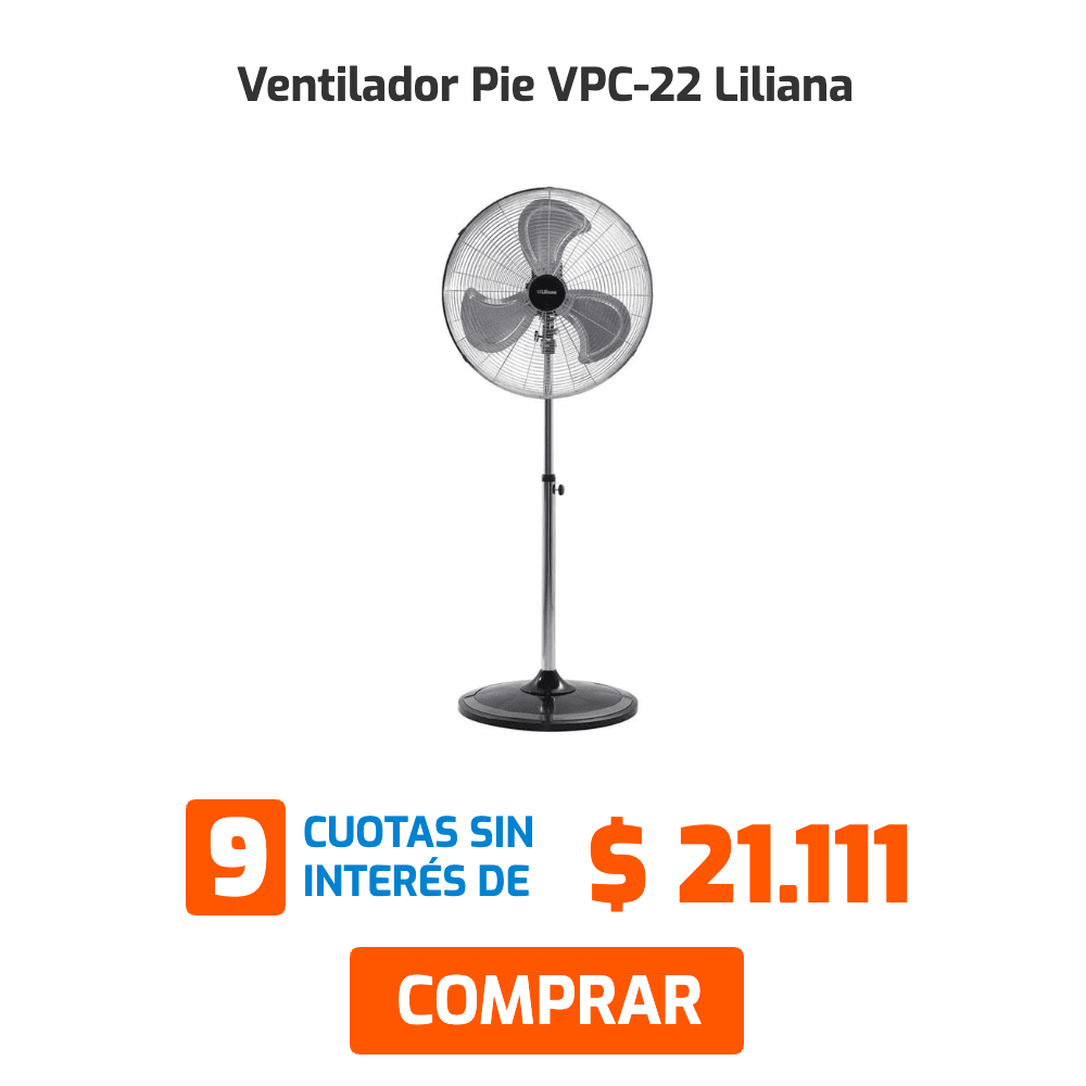 Ventilador Pie VPC-22 Liliana 9 cuotas sin interés de $16.667 COMPRAR