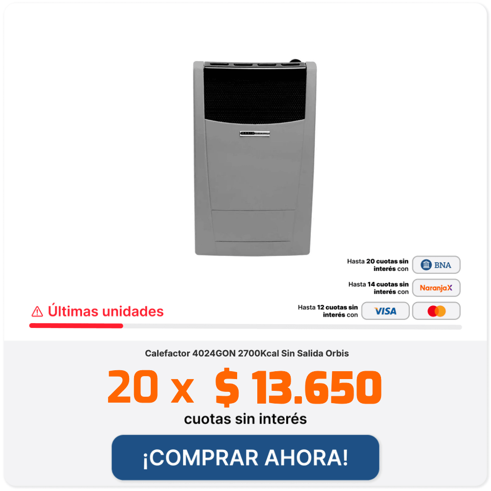 Calefactor 4024GON 2700Kcal Sin Salida Orbis 12 CUOTAS SIN INTERÉS DE $ 22.750 COMPRAR