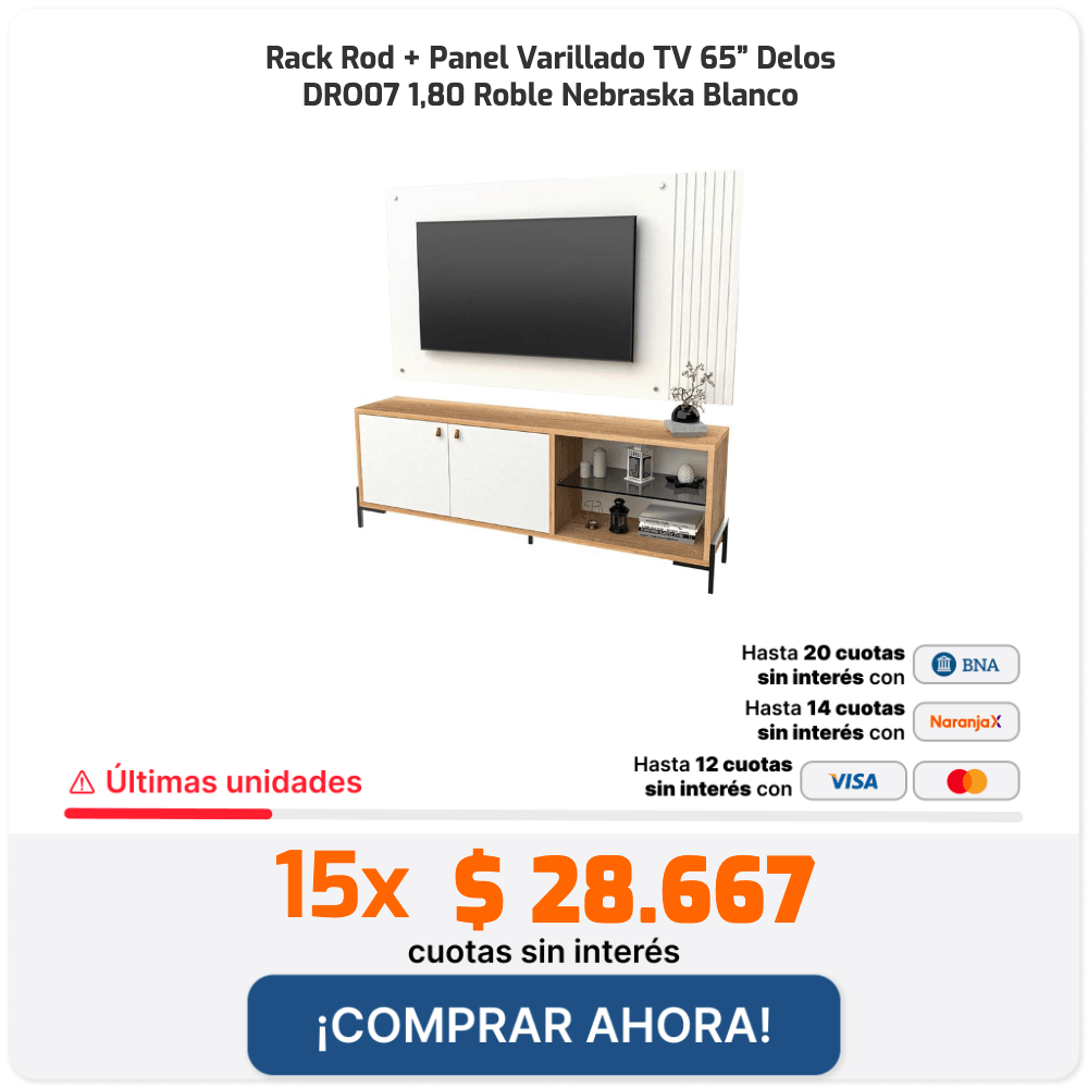 Rack Rod + Panel Varillado TV 65" Delos DRO07 1,80 Roble Nebraska Blanco Últimas unidades Hasta 20 cuotas sin interés con BNA Hasta 14 cuotas sin interés con Naranja X Hasta 12 cuotas sin interés con Visa Hasta 12 cuotas sin interés con Mastercard 15x $28.667 cuotas sin interés ¡COMPRAR AHORA!