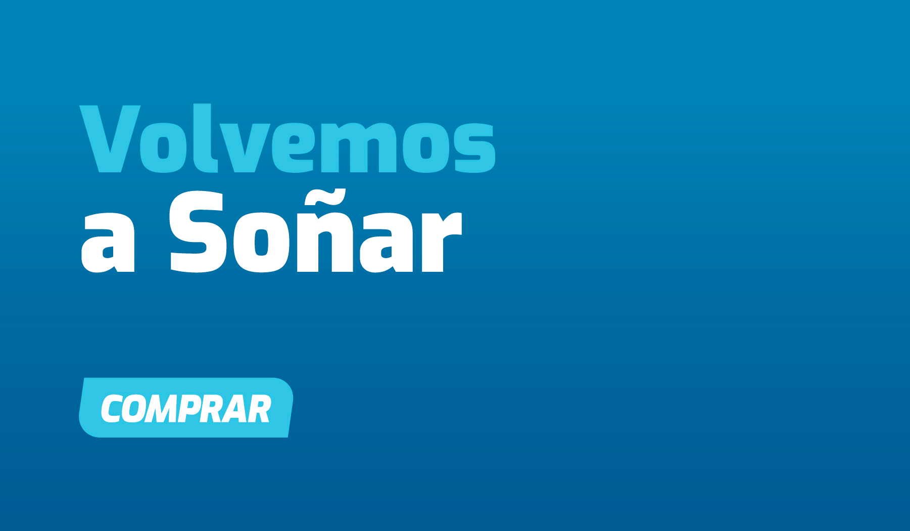 Volvemos a Soñar COMPRAR