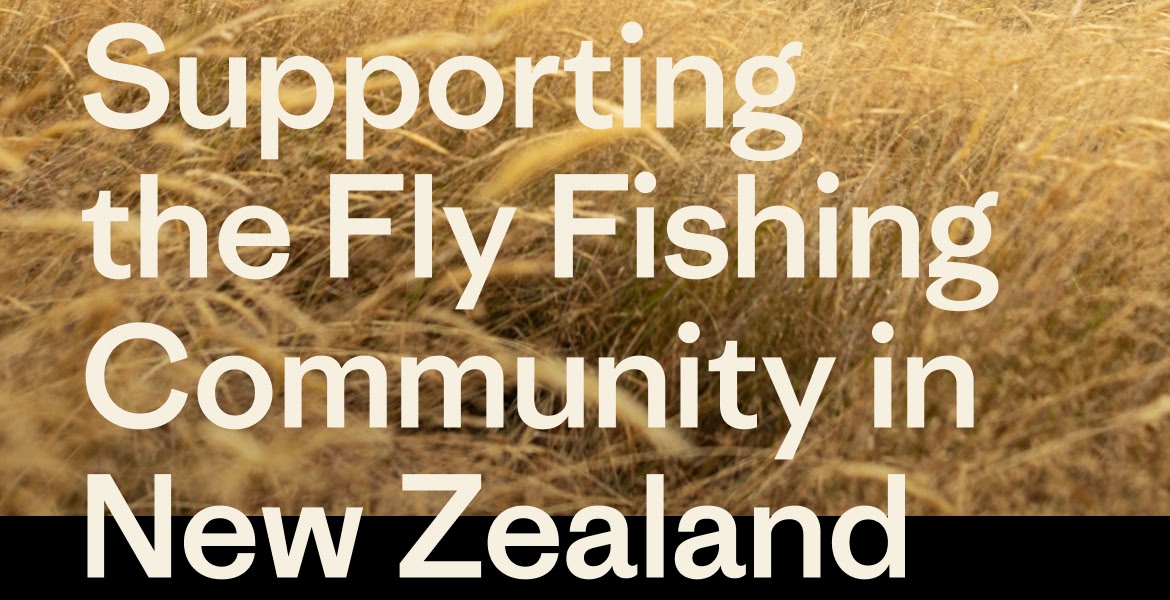 Supporting the Fly Fishing Community in New Zealand