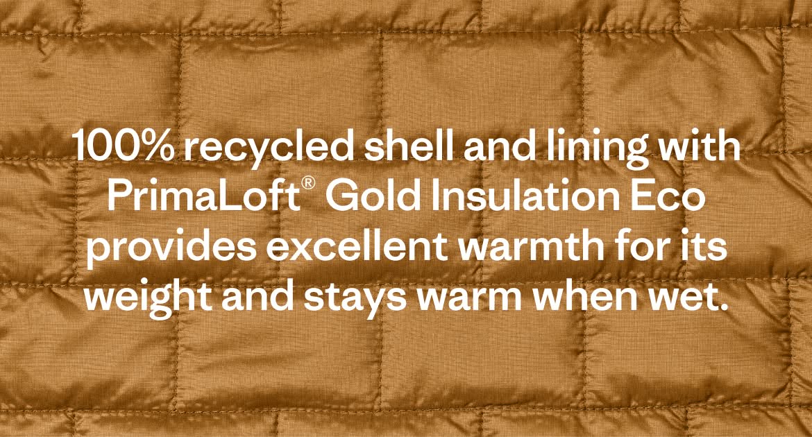 100% recycled shell and lining with PrimaLoft® Gold Insulation Eco provides excellent warmth for its weight and stays warm when wet.