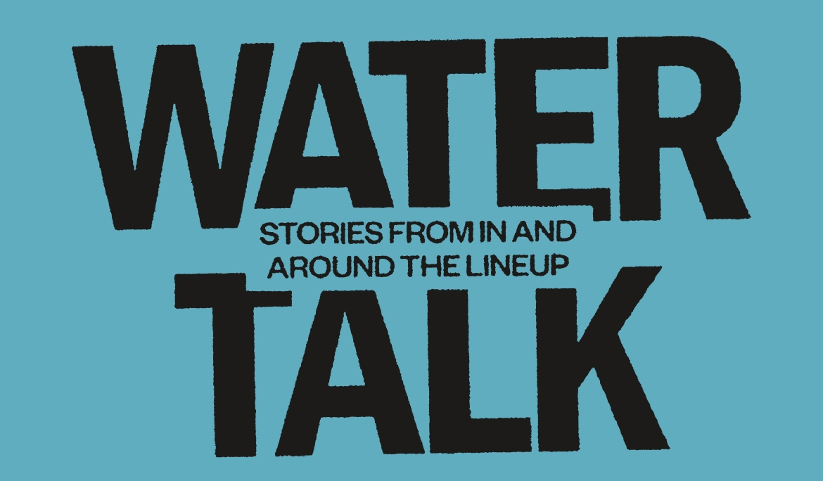 Patagonia Water Talk, stories from in and around the lineup.