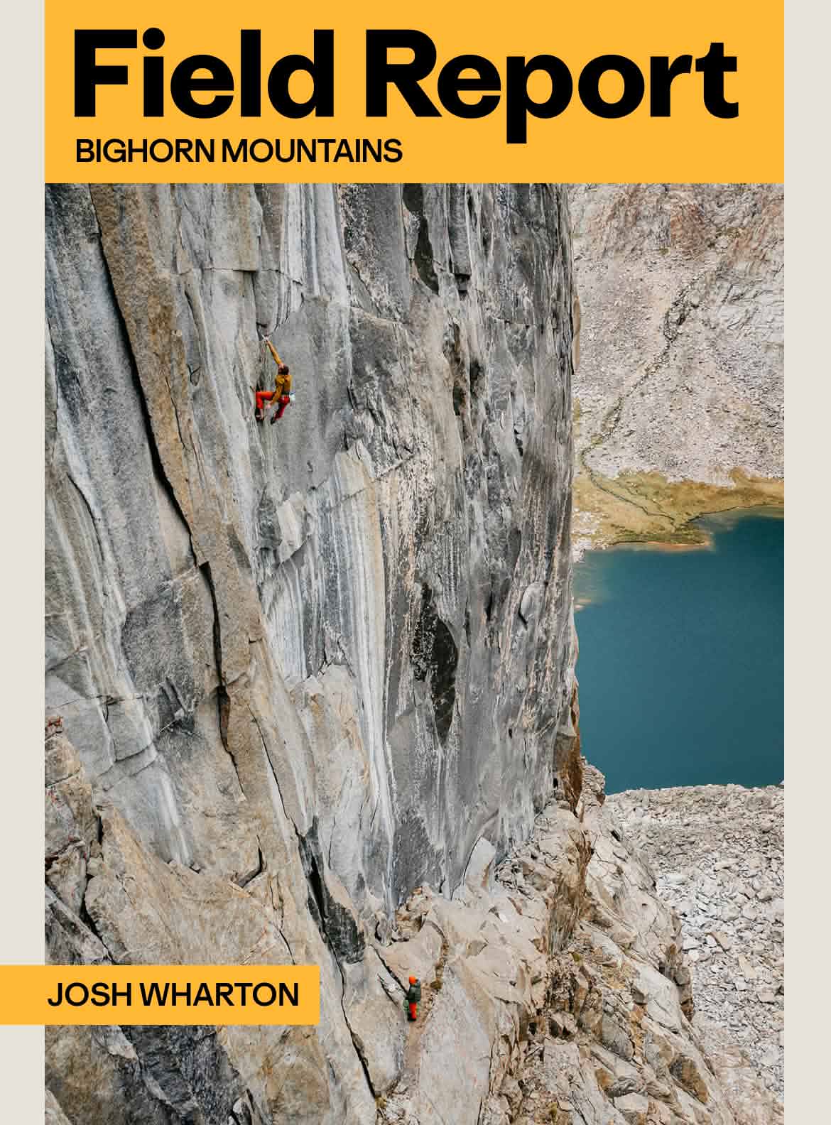 Field Report: Bighorn Mountains featuring Josh Wharton.