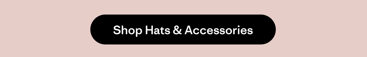 Shop Hats & Accessories
