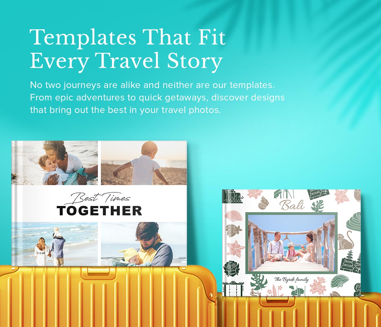 Templates That Fit Every Travel Story