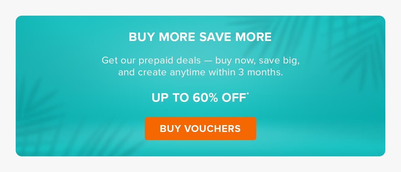 Buy More Save More | Buy Vouchers