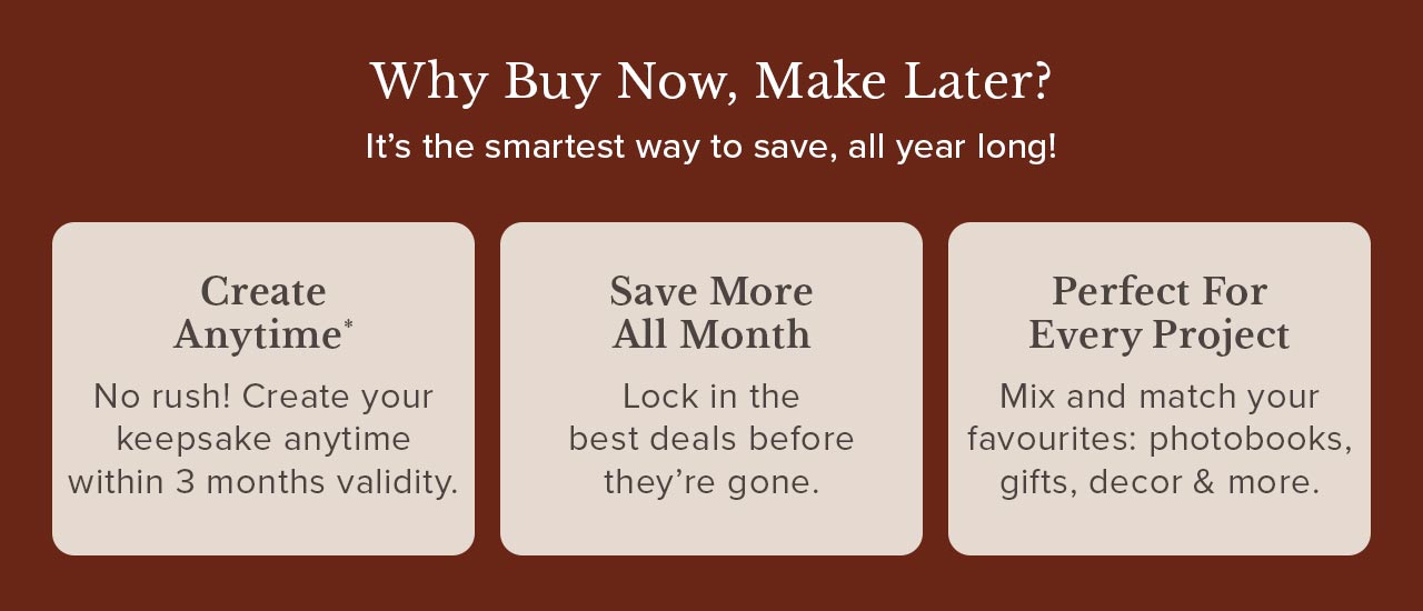 Why Buy Now, Make Later?